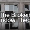 broken window therory
